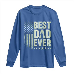 Best Dad Ever Long Sleeve Shirt Military Camo American Flag Father's Day TS14 Royal Blue Print Your Wear