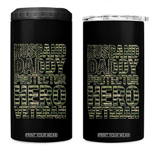 Husband Daddy Protector Hero Veteran 4 in 1 Can Cooler Tumbler Father's Day American Flag Camouflage