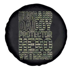 Husband Daddy Protector Hero Veteran Spare Tire Cover Father's Day American Flag Camouflage