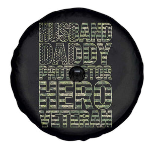 Husband Daddy Protector Hero Veteran Spare Tire Cover Father's Day American Flag Camouflage