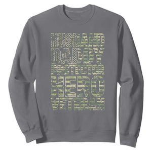 Husband Daddy Protector Hero Veteran Sweatshirt Father's Day American Flag Camouflage