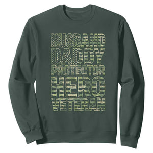 Husband Daddy Protector Hero Veteran Sweatshirt Father's Day American Flag Camouflage