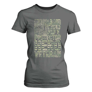 Husband Daddy Protector Hero Veteran T Shirt For Women Father's Day American Flag Camouflage