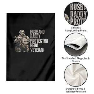 Husband Daddy Protector Hero Veteran Garden Flag Patriotic American Flag Camo Father's Day