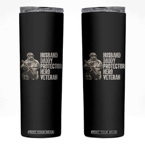 Husband Daddy Protector Hero Veteran Skinny Tumbler Patriotic American Flag Camo Father's Day