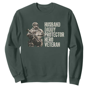 Husband Daddy Protector Hero Veteran Sweatshirt Patriotic American Flag Camo Father's Day