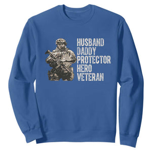 Husband Daddy Protector Hero Veteran Sweatshirt Patriotic American Flag Camo Father's Day