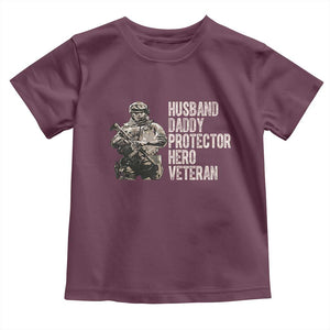 Husband Daddy Protector Hero Veteran Toddler T Shirt Patriotic American Flag Camo Father's Day