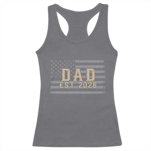 Dad Est 2026 Racerback Tank Top Promoted to Daddy New Dad