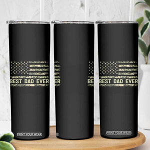 Best Dad Ever Skinny Tumbler Military Dad American Flag Camo
