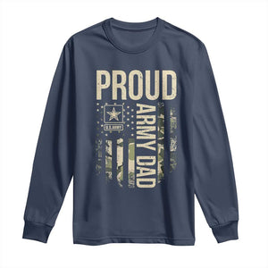 Proud Army Dad Camo American Flag Veteran Gift Long Sleeve Shirt