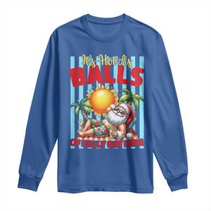 Hawaiian Christmas In July Long Sleeve Shirt It's Hot as Balls of Holly Out Here TS14 Royal Blue Print Your Wear