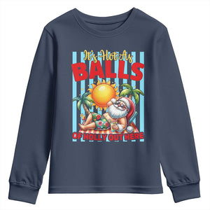 Hawaiian Christmas In July Youth Sweatshirt It's Hot as Balls of Holly Out Here