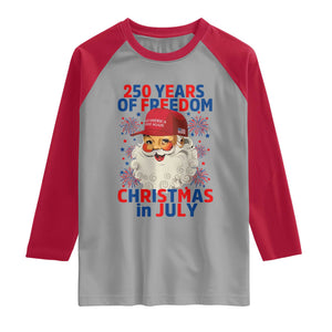 250 Years Of Freedom Raglan Shirt Funny Santa Christmas in July