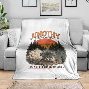 Jimothy Raccoon Seattle Meme Throw Blanket Viral Trash Panda Do Not Pet The Round King