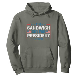 The Sandwich Guy for President 2028 Hoodie Free DC Funny Political Satire TS14 Military Green Print Your Wear