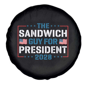 The Sandwich Guy for President 2028 Spare Tire Cover Free DC Funny Political Satire TS14 Print Your Wear