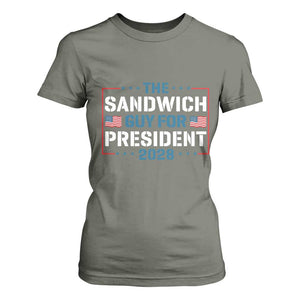 The Sandwich Guy for President 2028 T Shirt For Women Free DC Funny Political Satire TS14 Military Green Print Your Wear