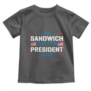 The Sandwich Guy for President 2028 Toddler T Shirt Free DC Funny Political Satire TS14 Dark Heather Print Your Wear