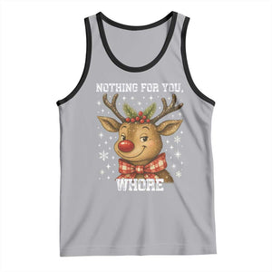Reindeer Christmas Meme Tank Top Nothing For You Whore TS14 Athletic Heather Black Print Your Wear