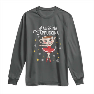 Ballerina Cappuccina Christmas Long Sleeve Shirt Italian Brainrot Meme TS14 Dark Heather Print Your Wear
