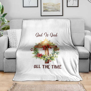 Cross Christian Christmas Throw Blanket God Is Good All The Time TS14 Print Your Wear