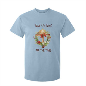 Cross Christian Christmas T Shirt For Kid God Is Good All The Time TS14 Light Blue Print Your Wear