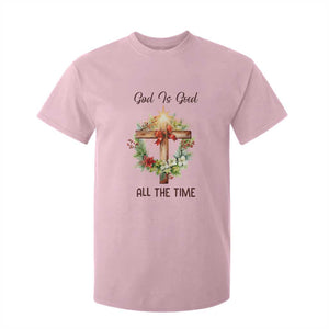 Cross Christian Christmas T Shirt For Kid God Is Good All The Time TS14 Light Pink Print Your Wear