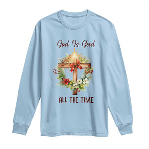 Cross Christian Christmas Long Sleeve Shirt God Is Good All The Time TS14 Light Blue Print Your Wear