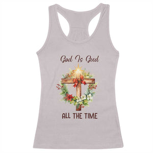 Cross Christian Christmas Racerback Tank Top God Is Good All The Time TS14 Ice Gray Print Your Wear