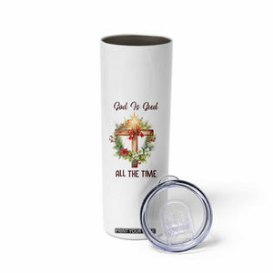 Cross Christian Christmas Skinny Tumbler God Is Good All The Time TS14 Print Your Wear