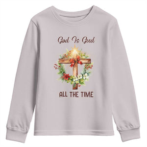 Cross Christian Christmas Youth Sweatshirt God Is Good All The Time TS14 Ice Gray Print Your Wear