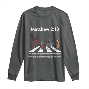 Jesus Christian Long Sleeve Shirt Cross Bible Verse Matthew 2:13 TS14 Dark Heather Print Your Wear