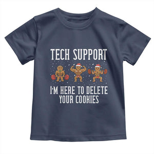 Tech Support Funny Christmas Toddler T Shirt Gingerbread I Am Here To Delete Your Cookies TS14 Navy Print Your Wear