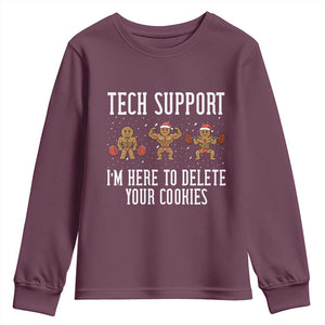 Tech Support Funny Christmas Youth Sweatshirt Gingerbread I Am Here To Delete Your Cookies TS14 Maroon Print Your Wear
