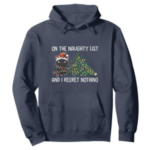 Funny Cat Christmas Hoodie On The Naughty List And I Regret Nothing TS14 Navy Print Your Wear