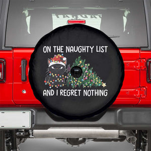 Funny Cat Christmas Spare Tire Cover On The Naughty List And I Regret Nothing TS14 Black Print Your Wear
