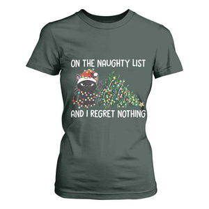Funny Cat Christmas T Shirt For Women On The Naughty List And I Regret Nothing TS14 Dark Forest Green Print Your Wear