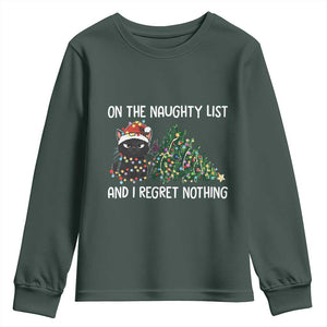 Funny Cat Christmas Youth Sweatshirt On The Naughty List And I Regret Nothing TS14 Dark Forest Green Print Your Wear