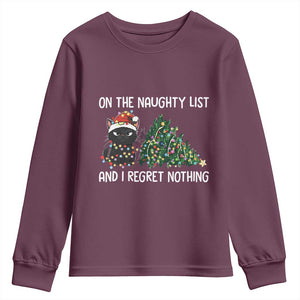 Funny Cat Christmas Youth Sweatshirt On The Naughty List And I Regret Nothing TS14 Maroon Print Your Wear