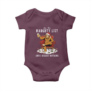 Funny Bigfoot Christmas Baby Onesie On The Naughty List And I Regret Nothing TS14 Maroon Print Your Wear