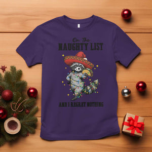 Funny Mexican Racoon Taco Christmas T Shirt On The Naughty List And I Regret Nothing TS14 Purple Print Your Wear
