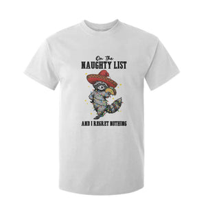 Funny Mexican Racoon Taco Christmas T Shirt For Kid On The Naughty List And I Regret Nothing TS14 White Print Your Wear