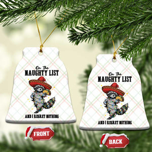 Funny Mexican Racoon Taco Xmas Ceramic Ornament On The Naughty List And I Regret Nothing TS14 Print Your Wear