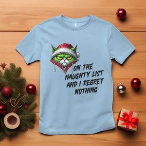 Funny Cat Green Christmas T Shirt On The Naughty List And I Regret Nothing TS14 Light Blue Print Your Wear