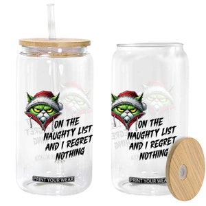 Funny Cat Green Christmas Glass Can On The Naughty List And I Regret Nothing TS14 Print Your Wear