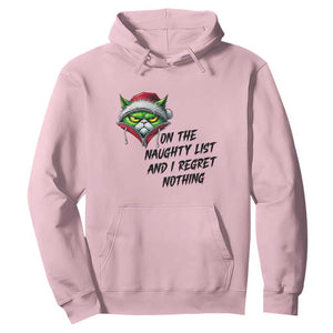 Funny Cat Green Christmas Hoodie On The Naughty List And I Regret Nothing TS14 Light Pink Print Your Wear