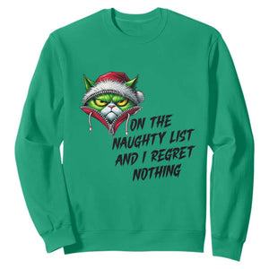 Funny Cat Green Christmas Sweatshirt On The Naughty List And I Regret Nothing TS14 Irish Green Print Your Wear