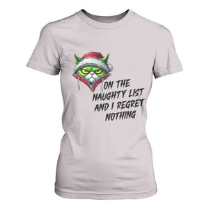 Funny Cat Green Christmas T Shirt For Women On The Naughty List And I Regret Nothing TS14 Ice Gray Print Your Wear