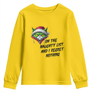 Funny Cat Green Christmas Youth Sweatshirt On The Naughty List And I Regret Nothing TS14 Daisy Print Your Wear